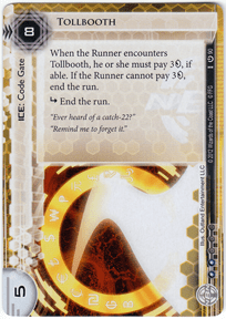 Tollbooth is ETR, but always expensive to break.